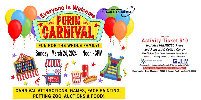 		                                		                                    <a href="https://www.shaarhashalom.org/event/purim-carnival2.html"
		                                    	target="_blank">
		                                		                                <span class="slider_title">
		                                    Purim Carnival		                                </span>
		                                		                                </a>
		                                		                                
		                                		                            	                            	
		                            <span class="slider_description">Join us for this Clear Lake Community Event!</span>
		                            		                            		                            <a href="https://www.shaarhashalom.org/event/purim-carnival2.html" class="slider_link"
		                            	target="_blank">
		                            	Click for tickets!		                            </a>
		                            		                            
